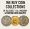 We buy Coins and Coin Collections